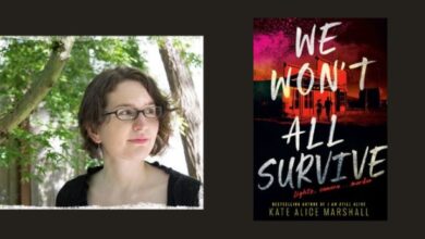 Interview With Kate Alice Marshall, Author of ‘We Won’t All Survive’