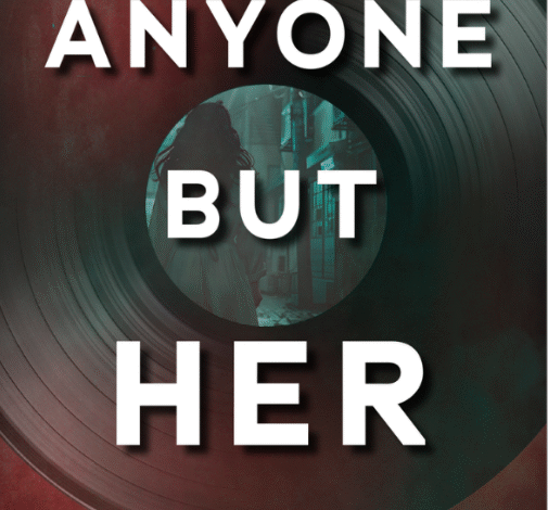 Thriller ‘Anyone But Her’ by Fraser author wins Colorado Book Award Thriller ‘Anyone But Her’ by Fraser author wins Colorado Book Award