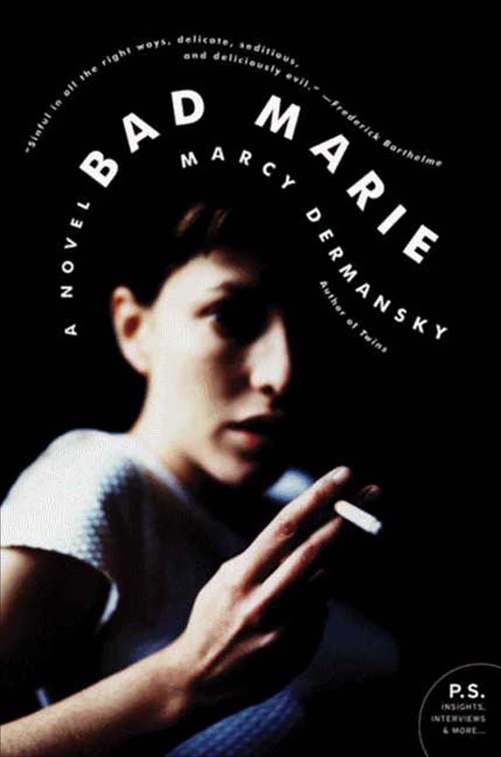 <i>Bad Marie</i> by Marcy Dermansky