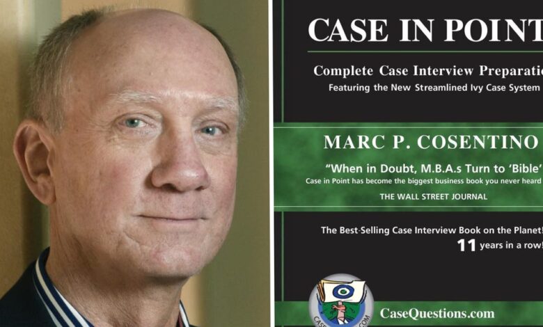 ‘Case in Point’ Author Marc Cosentino on How to Land a Consulting Job
