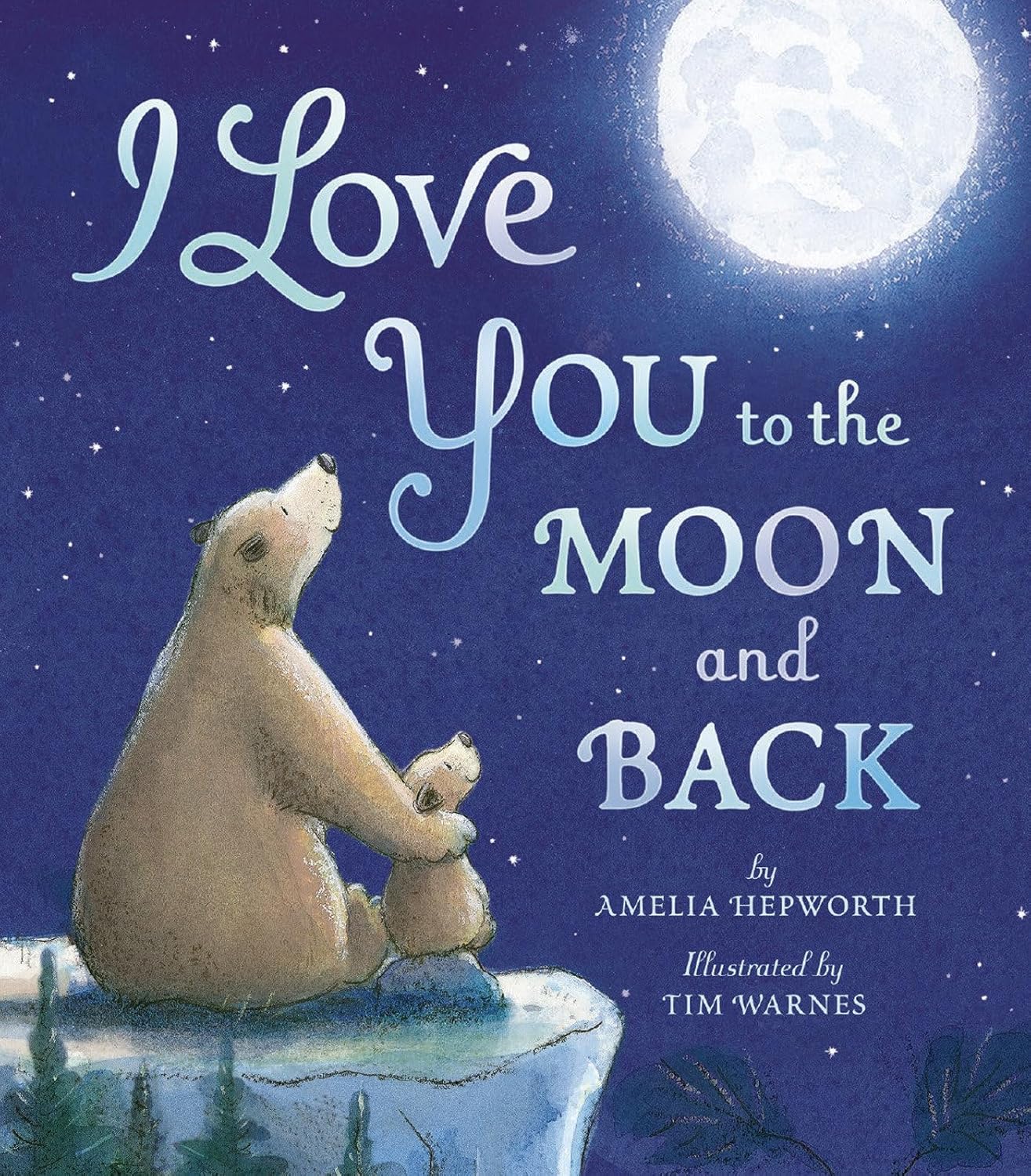 I Love you to the Moon and Back book cover image