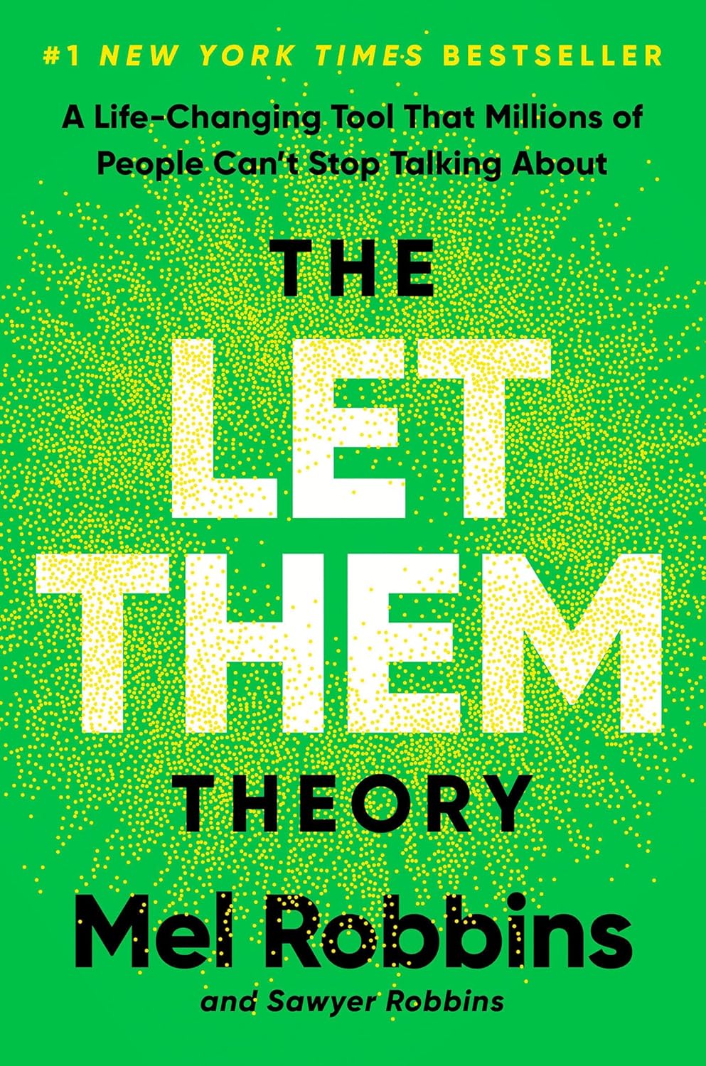 The Let Them Theory: A Life-Changing Tool That Millions of People Can't Stop Talking About book cover image